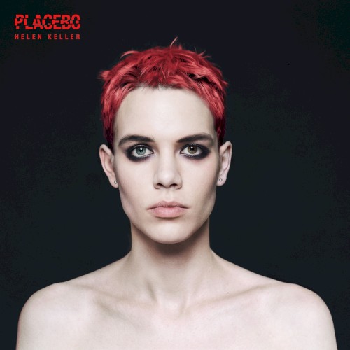 HELEN KELLER by Placebo single cover art