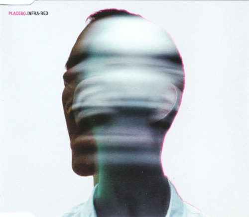 Portada del sencillo Infra‐Red de Placebo