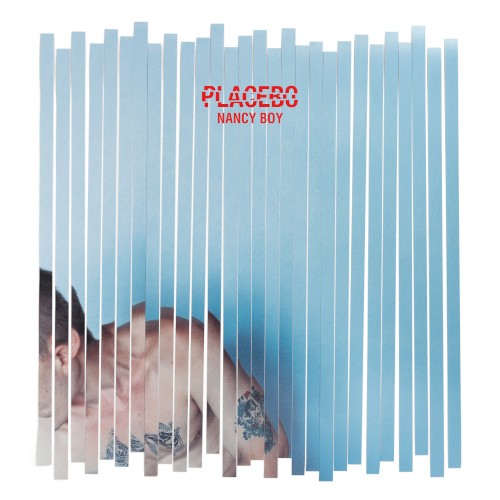 Nancy Boy (RE:CREATED VERSION) by Placebo single cover art