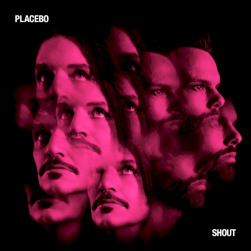 Cover-Artwork für die Single Shout von Placebo