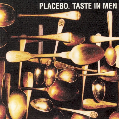 Placebo 的 Taste in Men 單曲 封面