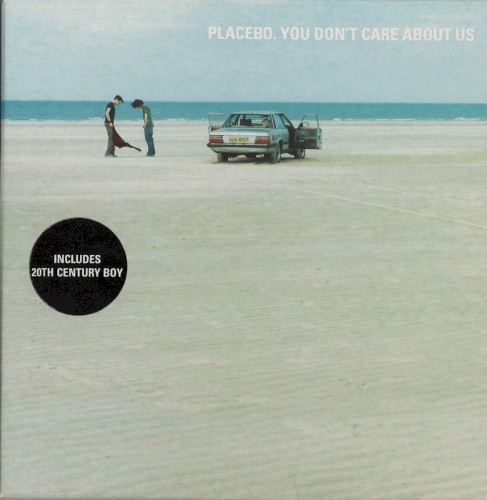 You Don’t Care About Us by Placebo single cover art