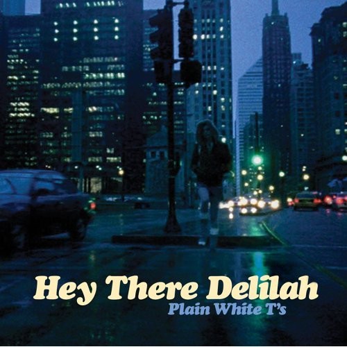 Pochette de Hey There Delilah par Plain White Ts (single)