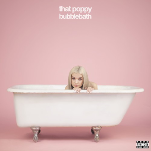 Cover-Artwork für die EP Bubblebath von Poppy