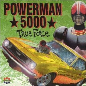 Cover-Artwork für die EP True Force von Powerman 5000