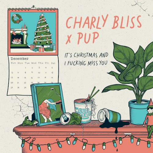 pup_its-christmas-and-i-fucking-miss-you_single