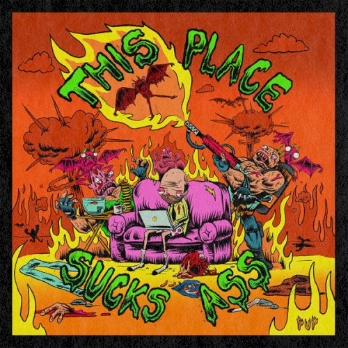 pup_this-place-sucks-ass_ep