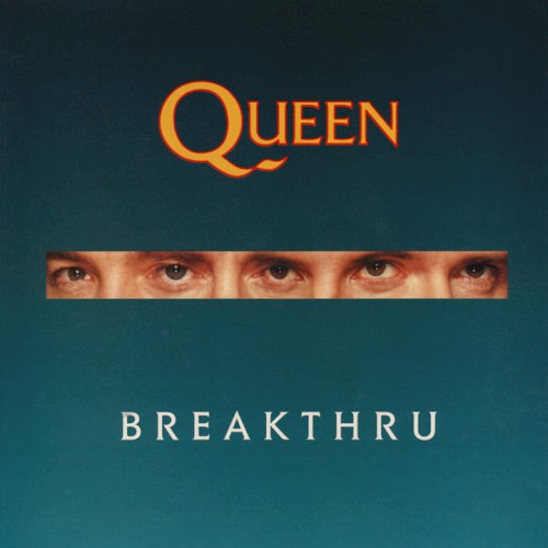 Breakthru by Queen single cover art
