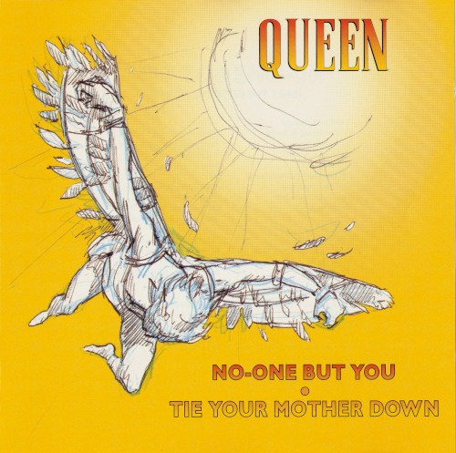 Queen 的 No-One but You / Tie Your Mother Down 單曲 封面
