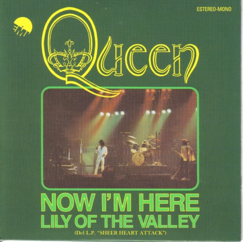 Portada del sencillo Now I’m Here / Lily of the Valley de Queen