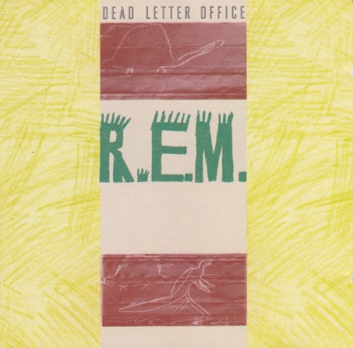 R.E.M 的 Dead Letter Office 專輯 封面