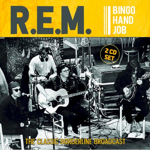 Live at the Borderline 1991 by R.E.M album cover art
