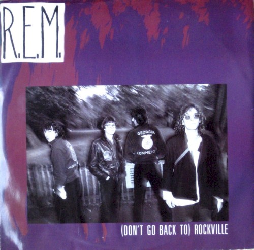 R.E.M 的 (Don’t Go Back to) Rockville 單曲 封面
