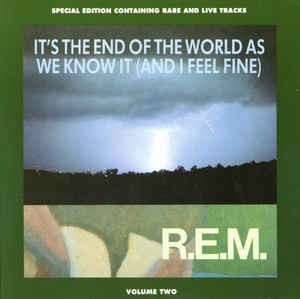 Portada del sencillo It’s the End of the World as We Know It (and I Feel Fine) de R.E.M