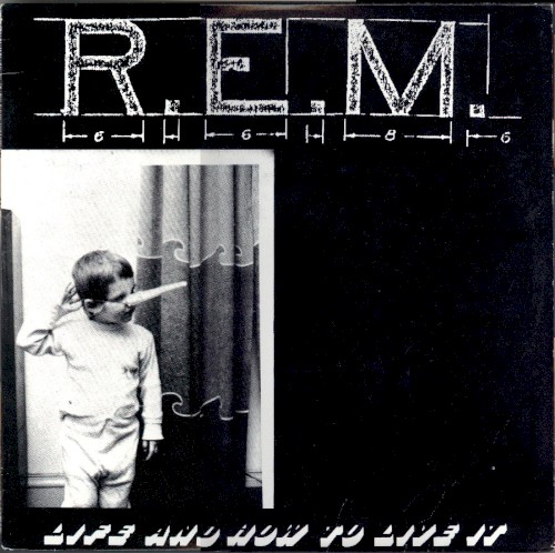 R.E.M 的 Life and How to Live It 單曲 封面