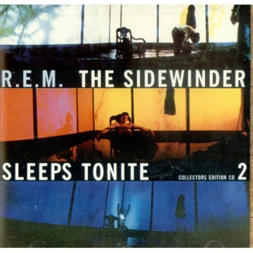R.E.M 的 The Sidewinder Sleeps Tonite 單曲 封面