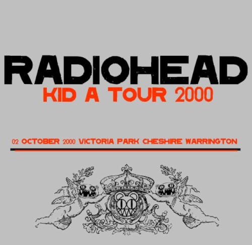 2000-10-02: Victoria Park, Cheshire, Warrington, UK by Radiohead album cover art