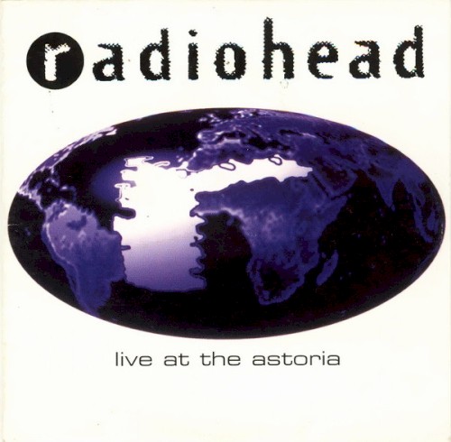 Cover-Artwork für die EP Live at the Astoria von Radiohead