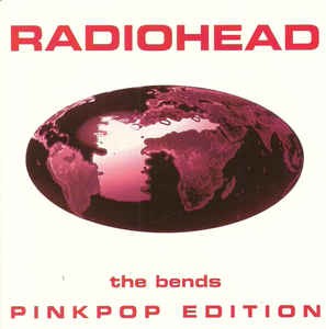 Cover-Artwork für die EP The Bends (Pinkpop edition) von Radiohead