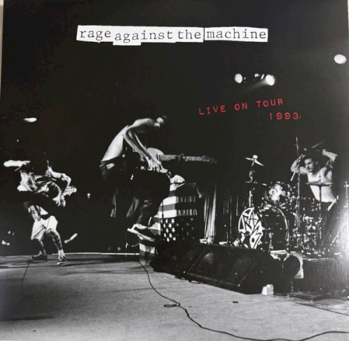 Rage Against the Machine 的 Live on Tour 1993 專輯 封面
