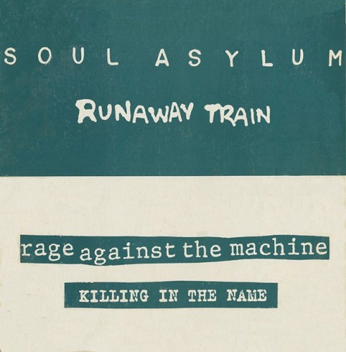 Rage Against the Machine 的 Runaway Train / Killing in the Name 單曲 封面
