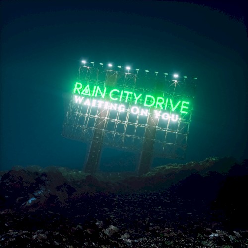 Pochette de Waiting On You par Rain City Drive (single)