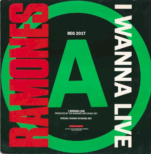 Ramones 的 I Wanna Live 单曲封面