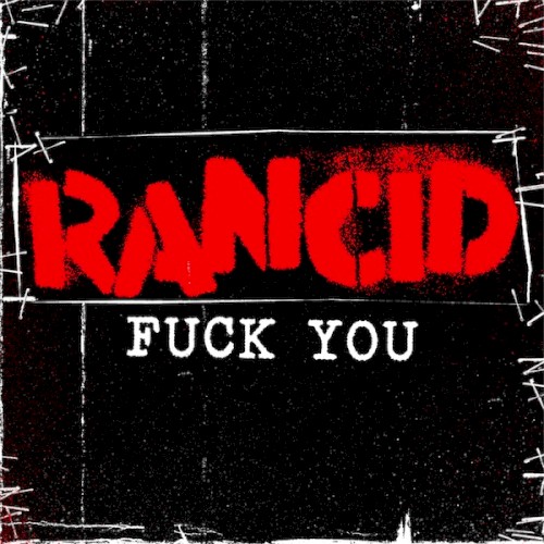 rancid_fuck-you_single