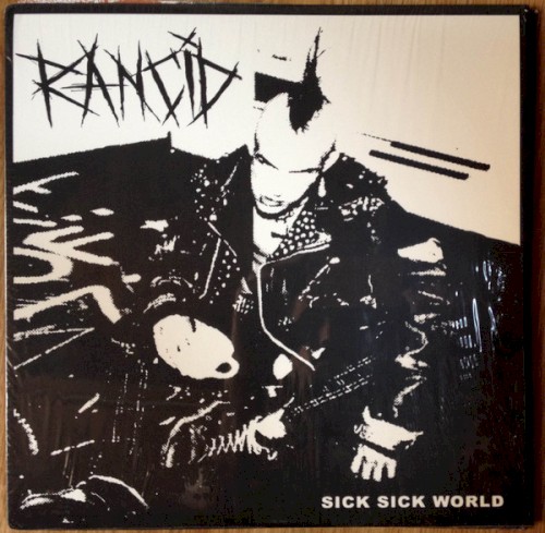 rancid_sick-sick-world_single