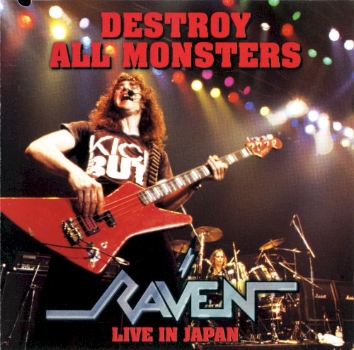 Destroy All Monsters - Live in Japan by Raven album cover art