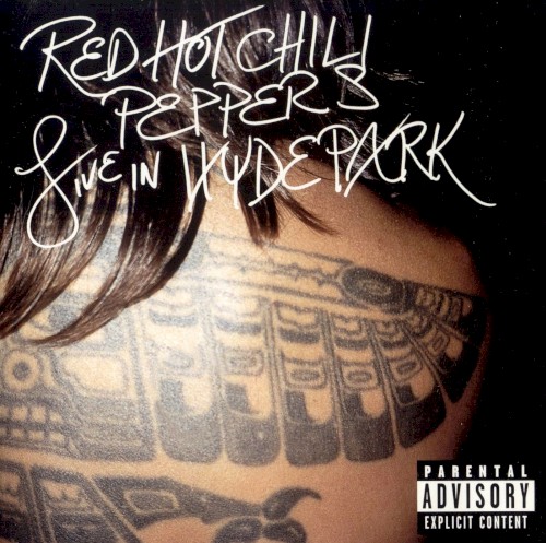 Portada del álbum Live in Hyde Park de Red Hot Chili Peppers