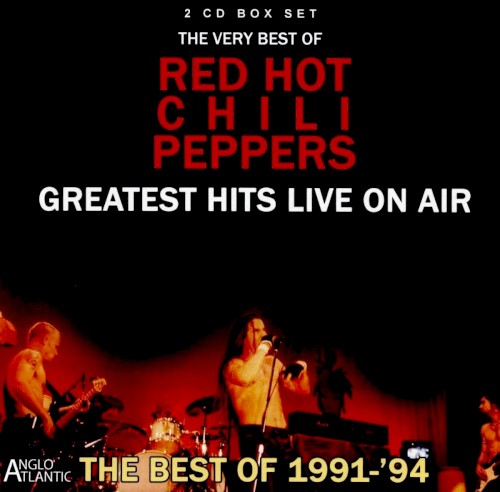 Greatest Hits Live on Air by Red Hot Chili Peppers album cover art