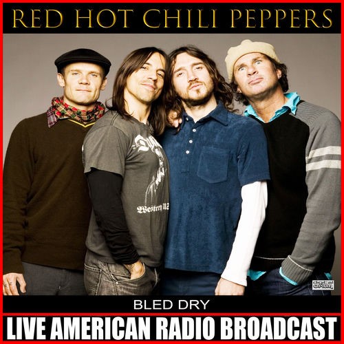 Bled Dry by Red Hot Chili Peppers album cover art