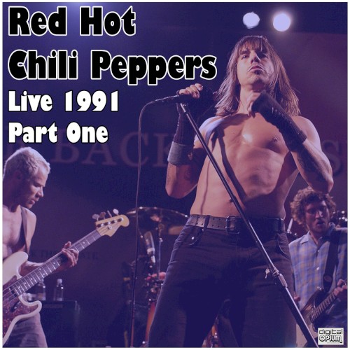 Cover-Artwork für das Album Live 1991 Part One (live) von Red Hot Chili Peppers