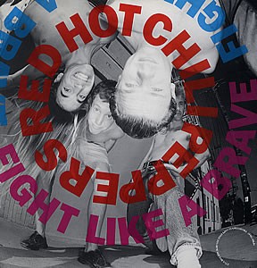Cover-Artwork für die Single Fight Like a Brave von Red Hot Chili Peppers