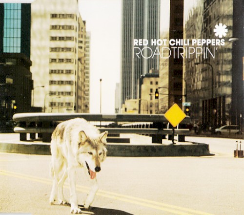 Pochette de Road Trippin’ par Red Hot Chili Peppers (single)