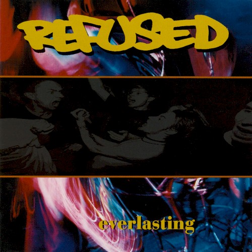 Everlasting by Refused EP cover art