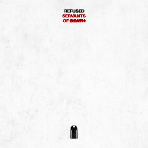 Servants of Death by Refused EP cover art