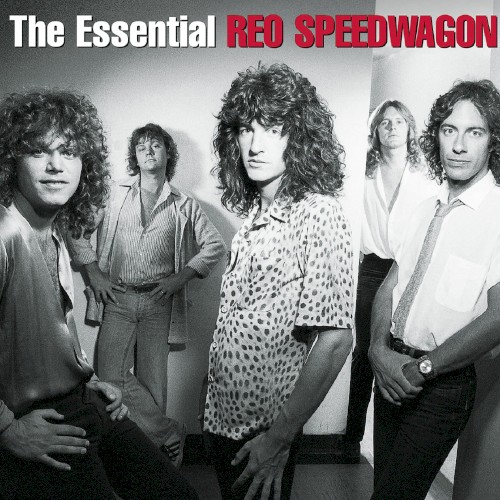 The Essential REO Speedwagon by REO Speedwagon album cover art
