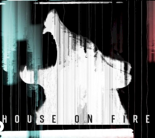 Rise Against 的 House On Fire 单曲封面