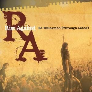 Rise Against 的 Re-Education (Through Labor) 單曲 封面