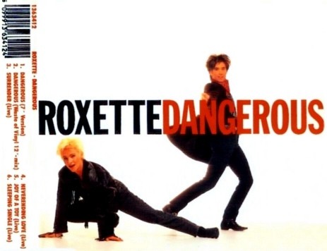 Cover-Artwork für die Single Dangerous von Roxette