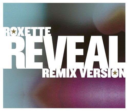 roxette-se_reveal_single