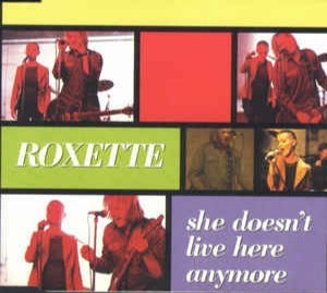 She Doesn’t Live Here Anymore by Roxette single cover art