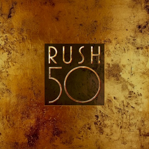 Rush 50 by Rush album cover art