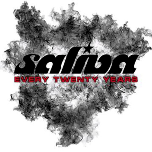 Pochette de Every Twenty Years par Saliva (EP)