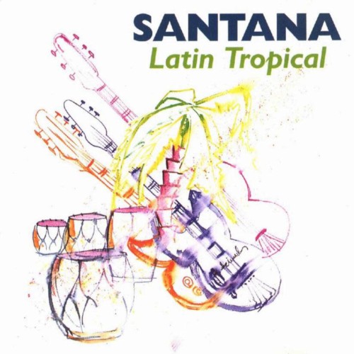 Portada del álbum Latin Tropical de Santana
