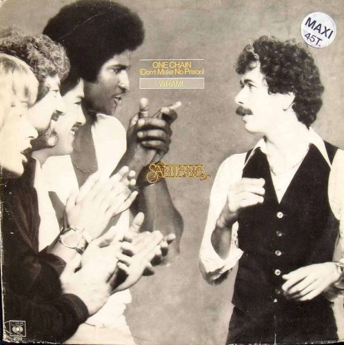Santana 的 One Chain (Don’t Make No Prison) / Wham! 单曲封面