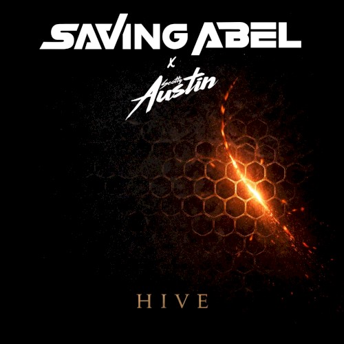 Cover-Artwork für die Single Hive von Saving Abel