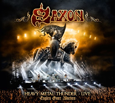 Saxon 的 Heavy Metal Thunder – Live: Eagles Over Wacken 专辑封面
